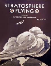 Cover of Stratosphere Flying by Edward Evans Fox (Aeronautical Institute of Canada 1942)